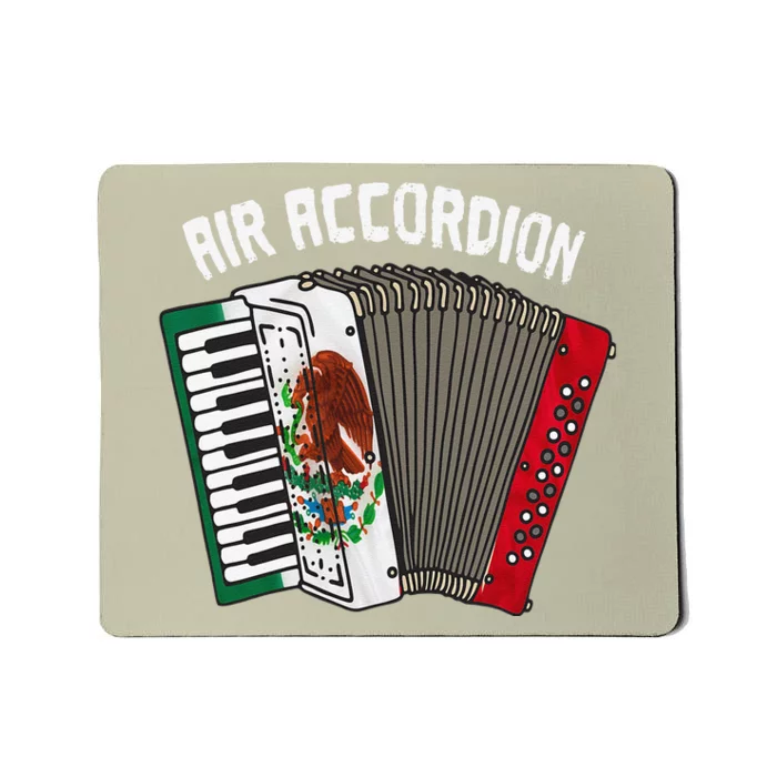 Air Accordion Mexican Flag Cinco De Mayo Mousepad