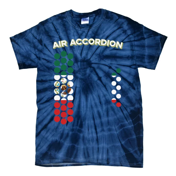 Air Accordion Mexico Flag Cinco De Mayo Music Gift Tie-Dye T-Shirt