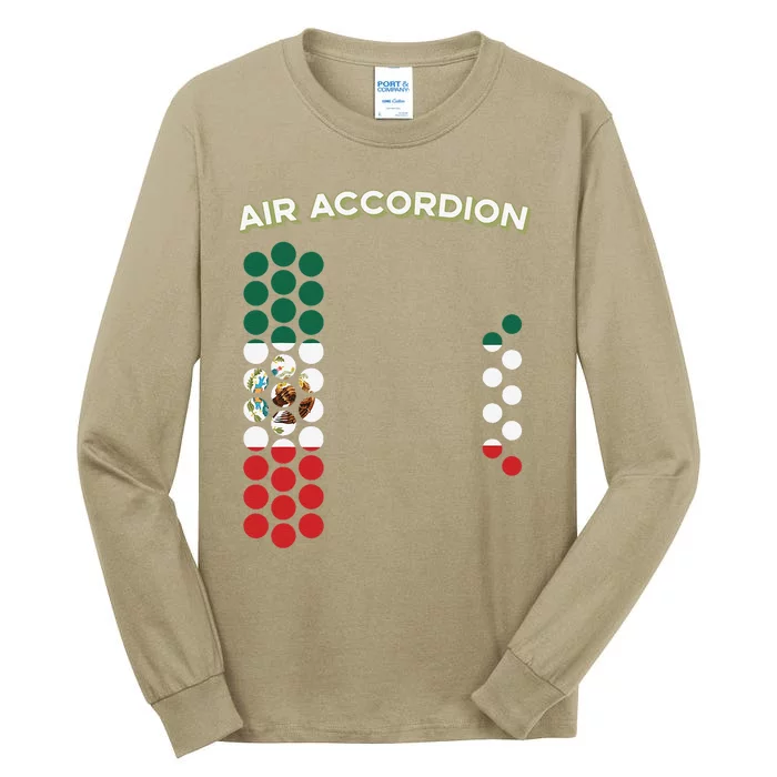 Air Accordion Mexico Flag Cinco De Mayo Music Gift Tall Long Sleeve T-Shirt