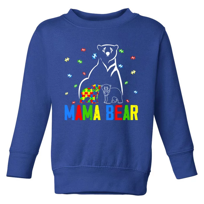 Autism Awareness Mama Bear Mom Autistic Great Gift Toddler Sweatshirt