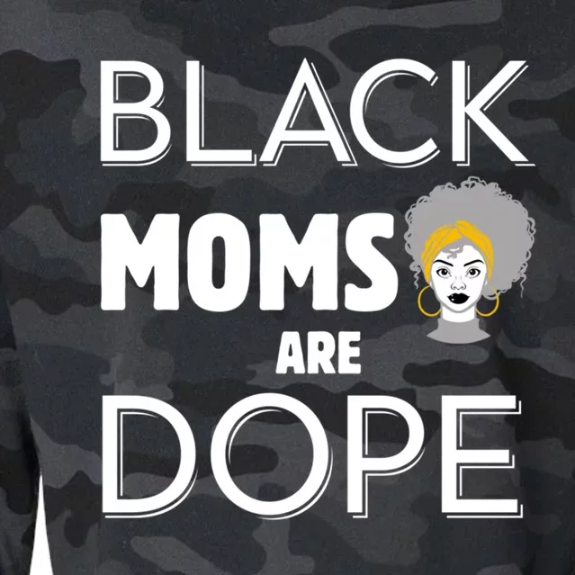 African American Mom Black Moms Are Dope Strong Melanin Gift Cropped Pullover Crew