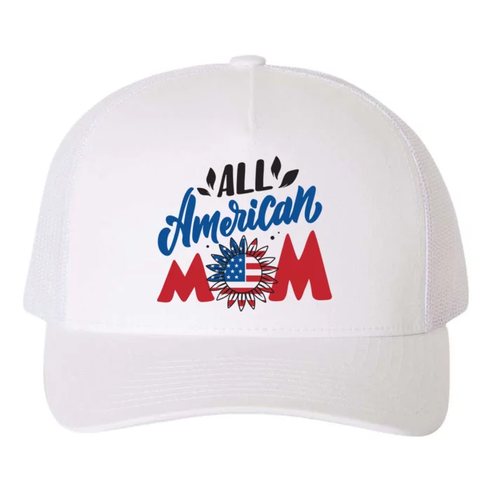 All American Mom | 4th Of July Family Outfits Yupoong Adult 5-Panel Trucker Hat