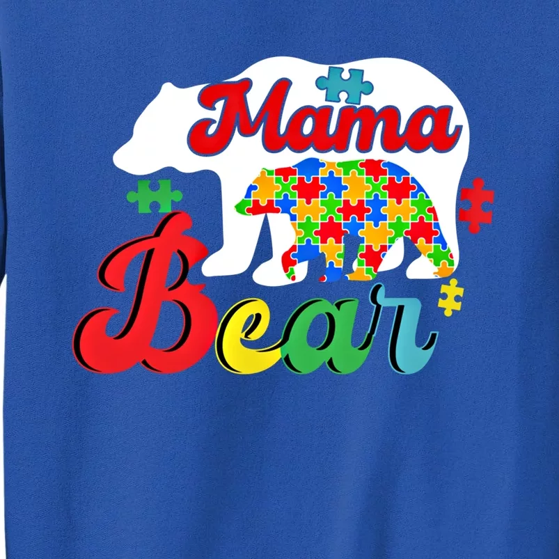 Autism Awareness Mama Bear Support Autistic Autism Mom Gift Sweatshirt