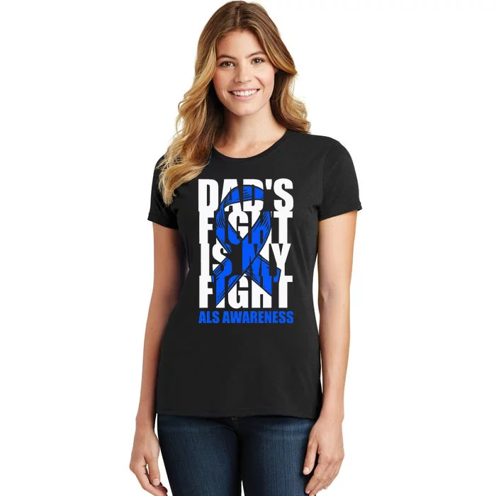 ALS Awareness Month Blue Ribbon Dads Fight May Support Women's T-Shirt