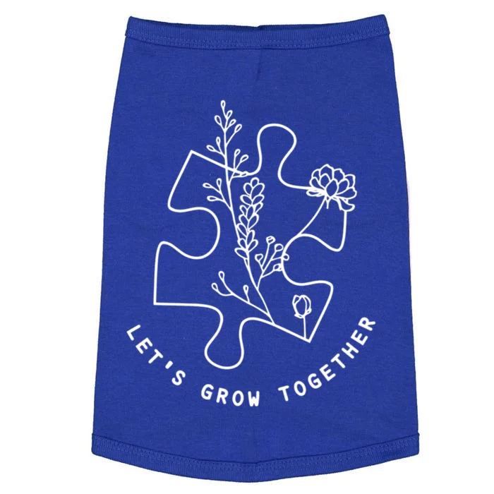 Autism Awareness Month Let's Grow Together Great Gift Doggie Tank