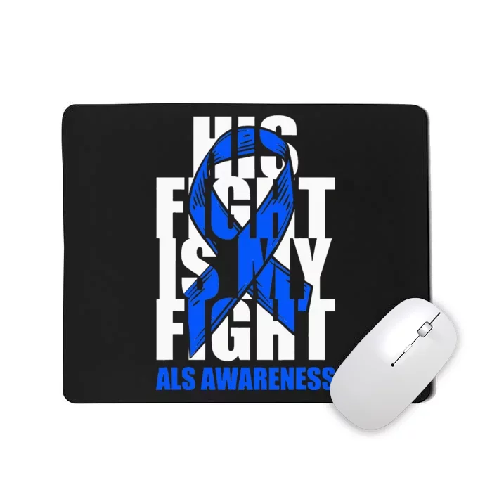 ALS Awareness Month Blue Ribbon His Fight May Support Mousepad