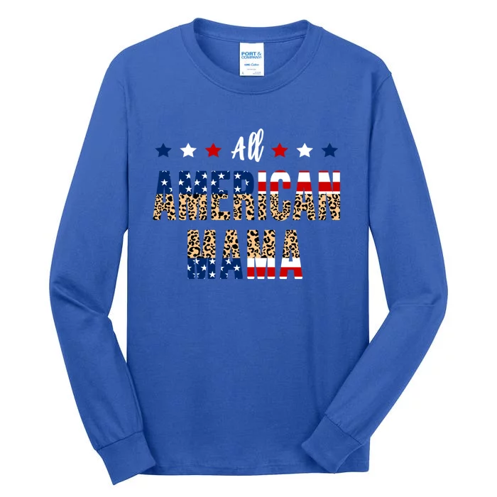 All American Mama 4th Of July Leopard Fourth Of July Mom Usa Gift Tall Long Sleeve T-Shirt