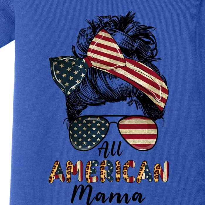 All American Mama Messy Bun Matching Family 4th Of July Mom Gift Baby Bodysuit