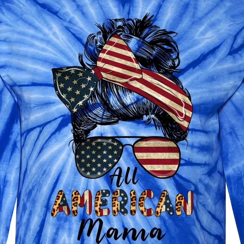 All American Mama Messy Bun Matching Family 4th Of July Mom Gift Tie-Dye Long Sleeve Shirt