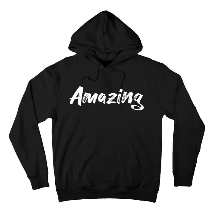 Amazing Tall Hoodie