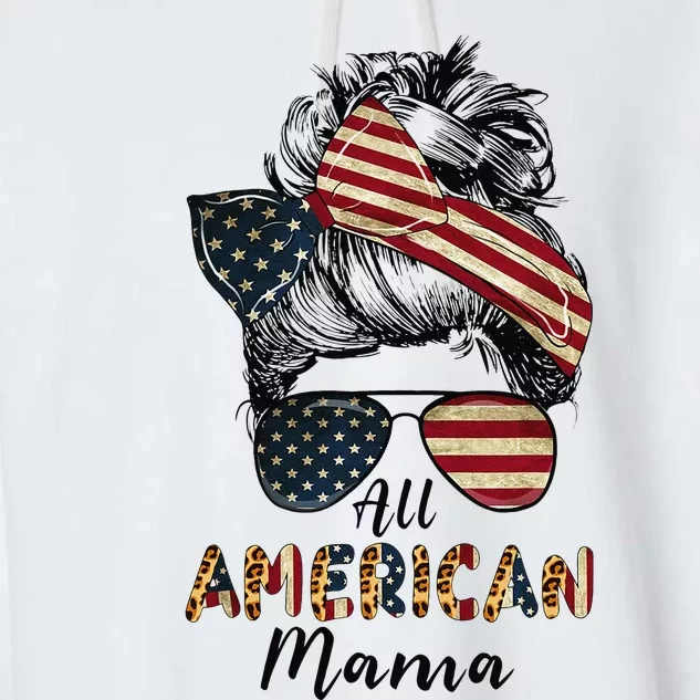 All American Mama Messy Bun Matching Family 4th Of July Mom Garment-Dyed Fleece Hoodie