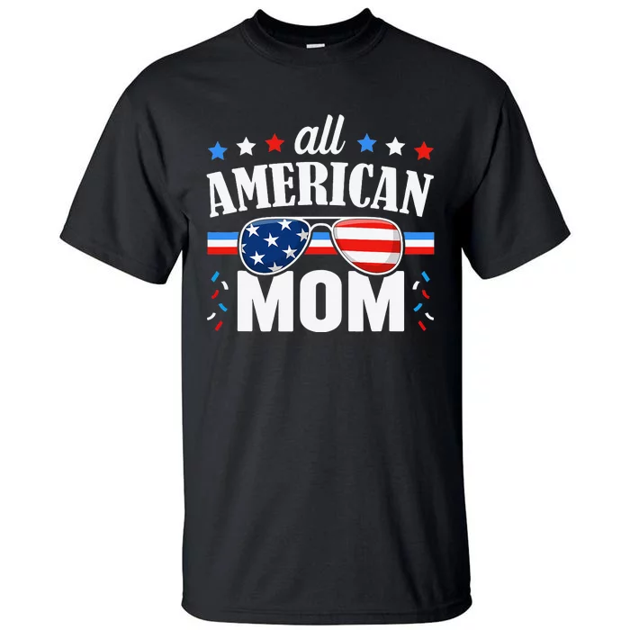 All American Mom 4th of July USA Family Matching Outfit Tall T-Shirt