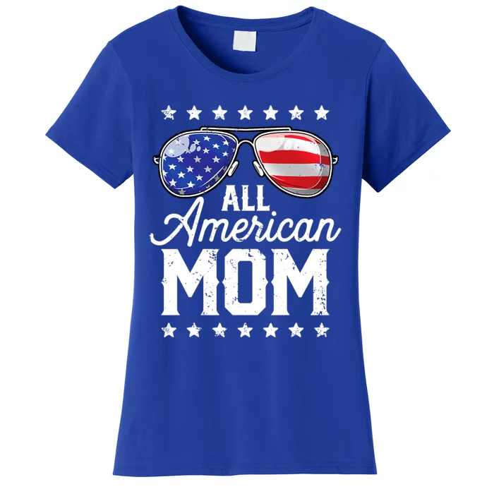 All American Mom 4th Of July Mothers Day Mommy Cool Gift Women's T-Shirt