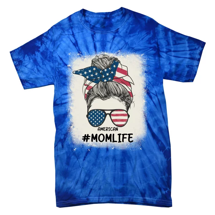 All American Mom Life 4th Of July Messy Bun Usa Flag Gift Tie-Dye T-Shirt