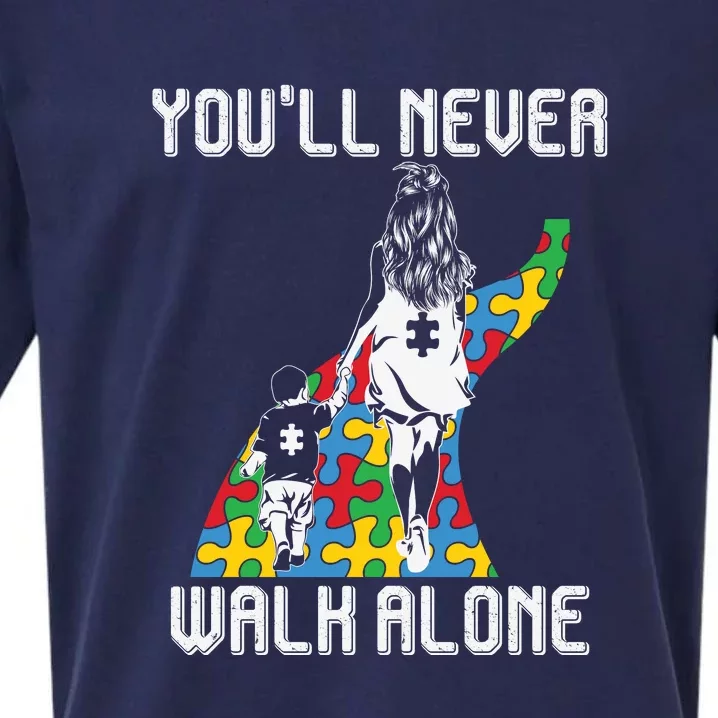 Autism Awareness Month You'll Never Walk Alone Autism Mom Mother's Day Sueded Cloud Jersey T-Shirt