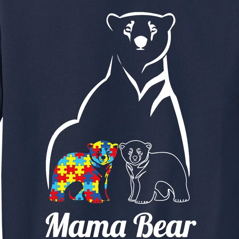 Autism Awareness Mama Bear Mom Autistic Child Tall Sweatshirt