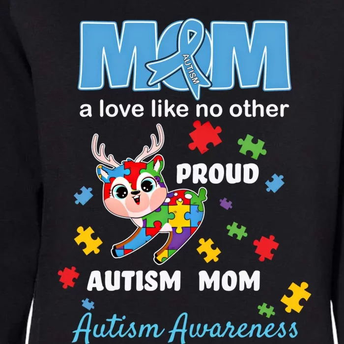 Autism Awareness Mom Mother Love Proud Autism Mama Deer Gift Womens California Wash Sweatshirt