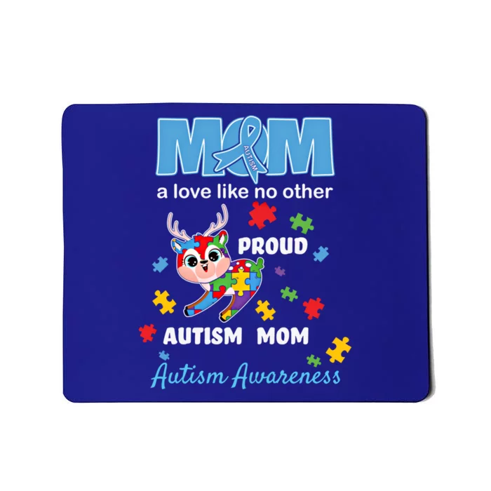 Autism Awareness Mom Mother Love Proud Autism Mama Deer Gift Mousepad