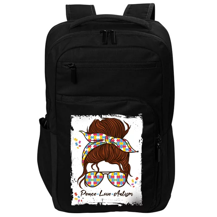 Autism Awareness Messy Bun Gift Mom Mama Autistic Autism Meaningful Gift Impact Tech Backpack