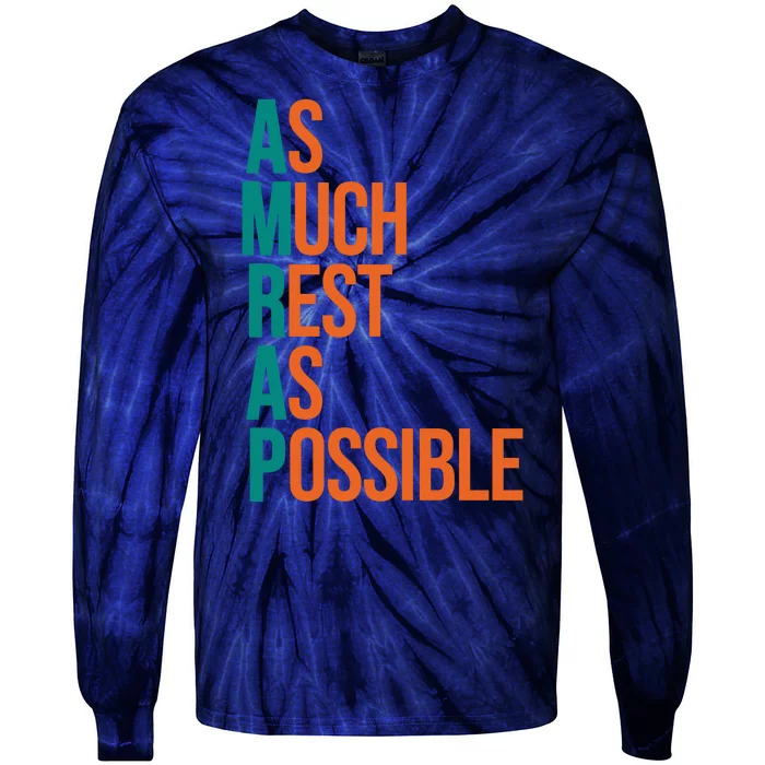 AMRAP As Much Rest As Possible Funny Tie-Dye Long Sleeve Shirt