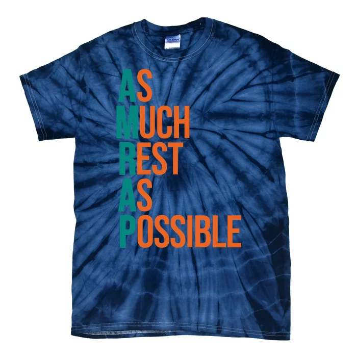 AMRAP As Much Rest As Possible Funny Tie-Dye T-Shirt