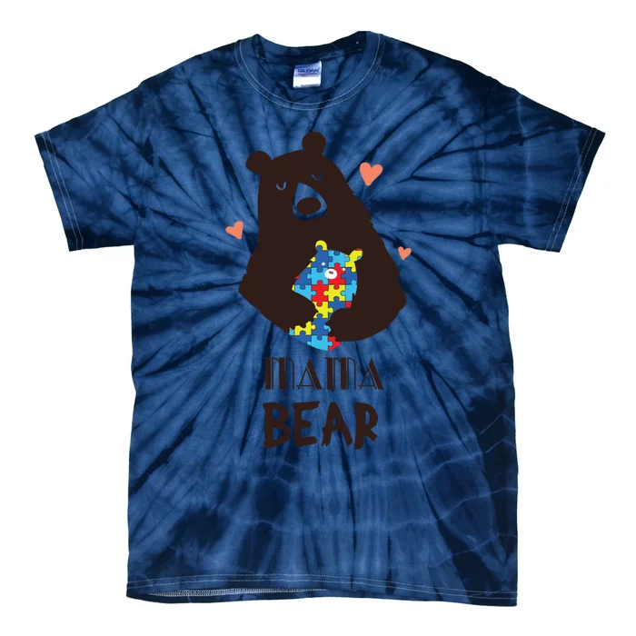 Autism Awareness Mama Bear Mom Gift Tie-Dye T-Shirt