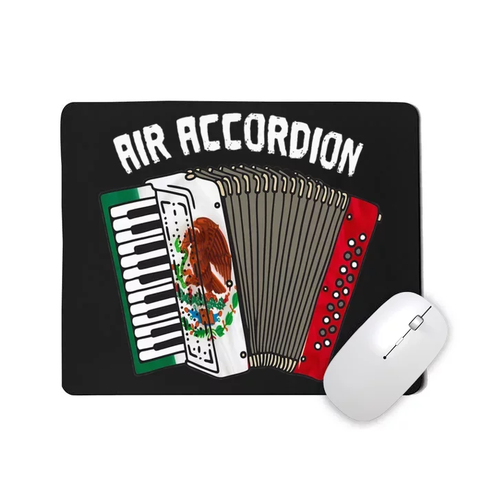 Air Accordion Mexican Flag Cinco de Mayo Mousepad