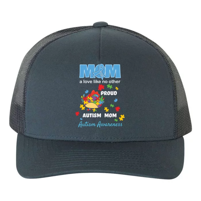 Autism Awareness Mom Mother Love Proud Autism Mama Chicken Gift Yupoong Adult 5-Panel Trucker Hat