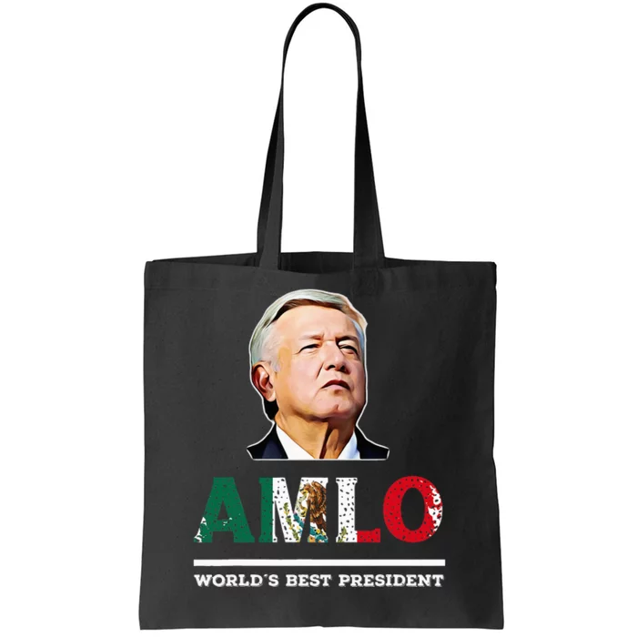 Amlo Andres Manuel Lopez Obrador Mexican Tote Bag