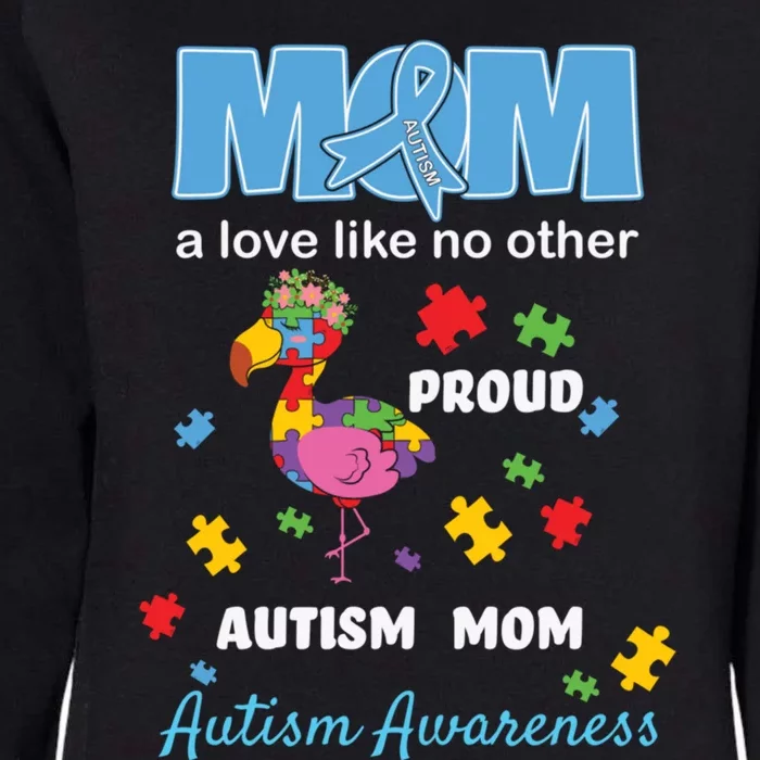 Autism Awareness Mom Mother Love Proud Autism Mama Flamingo Great Gift Womens California Wash Sweatshirt