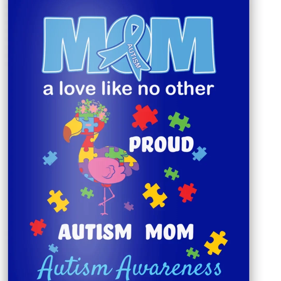 Autism Awareness Mom Mother Love Proud Autism Mama Flamingo Great Gift Poster