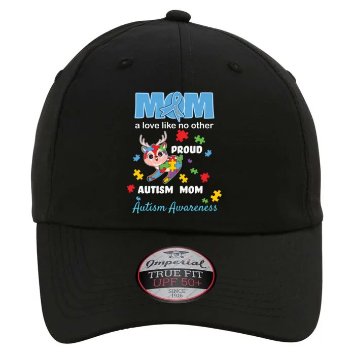 Autism Awareness Mom Mother Love Proud Autism Mama Deer Cool Gift The Original Performance Cap