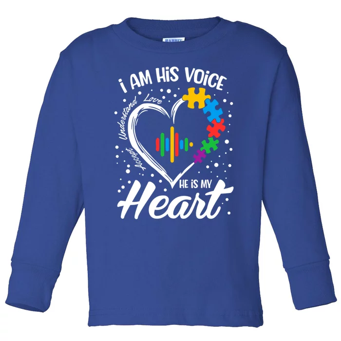 Autism Awareness Mom Gift I Am His Voice He Is My Heart Gift Toddler Long Sleeve Shirt