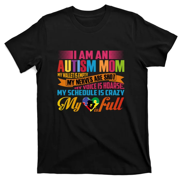 Autism Awareness Month I Am An Autism Mom Gift T-Shirt