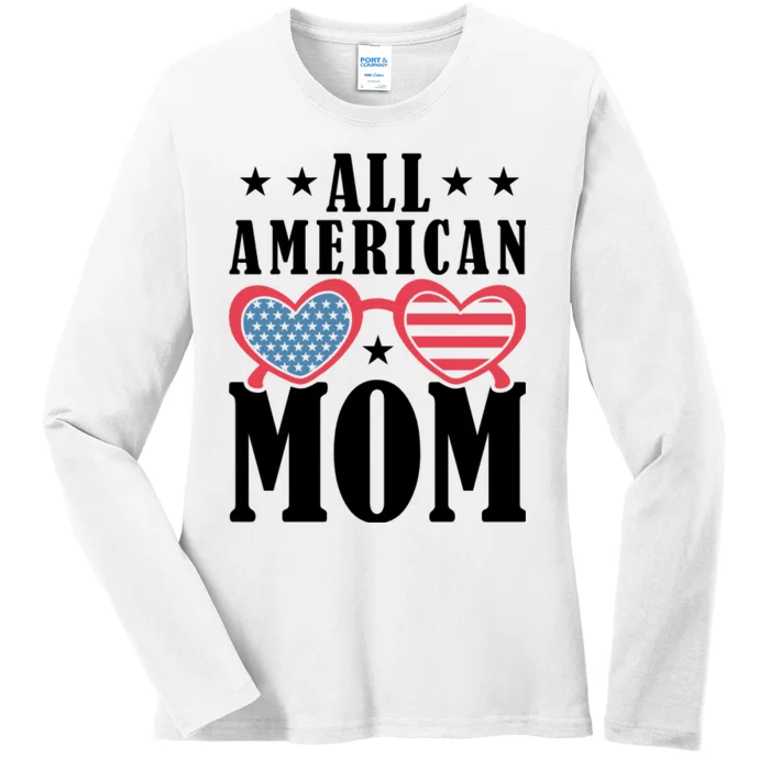 All American Mom Ladies Long Sleeve Shirt