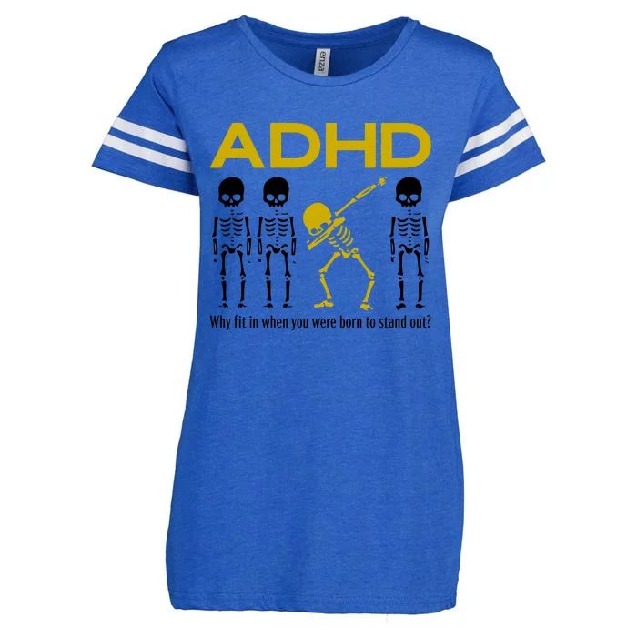 Adhd Awareness Motivational Dancing Skeleton Enza Ladies Jersey Football T-Shirt