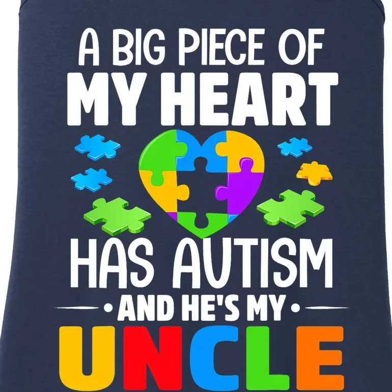 Autism Awareness Month, A Big Piece Of My Heart Has Autism And He's My Uncle Ladies Essential Tank