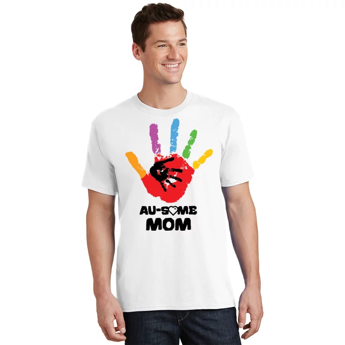 Awesome Autism Mom Ausome Hand T-Shirt