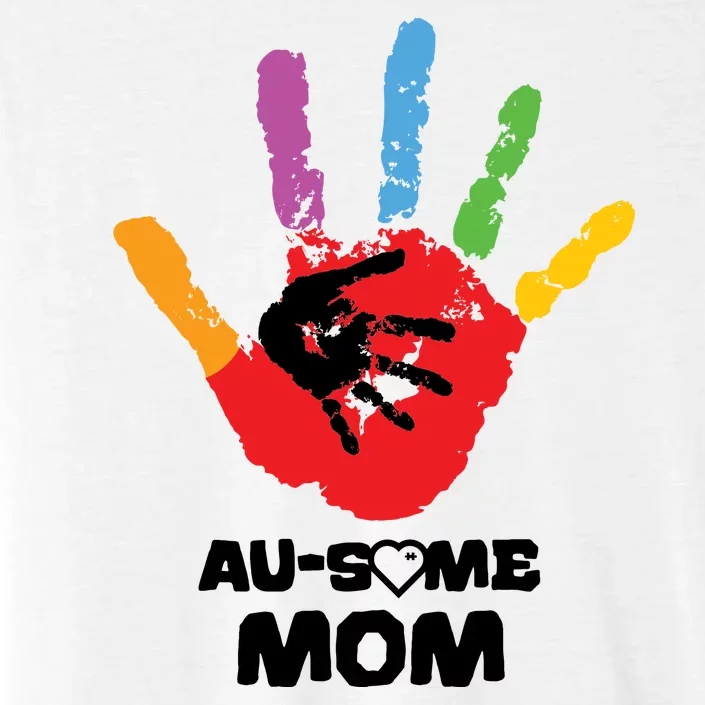 Awesome Autism Mom Ausome Hand ChromaSoft Performance T-Shirt