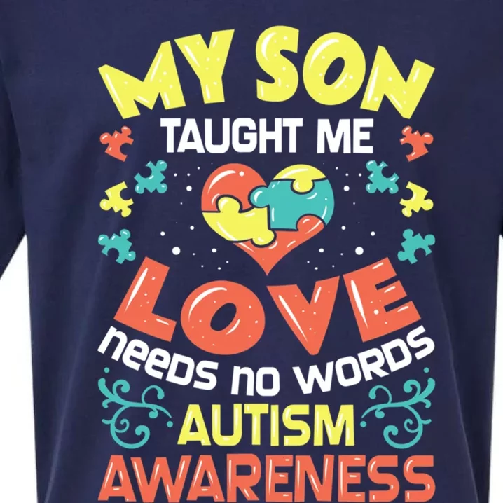 Autism Awareness My Son Taught Me Love Needs No Words Great Gift Sueded Cloud Jersey T-Shirt