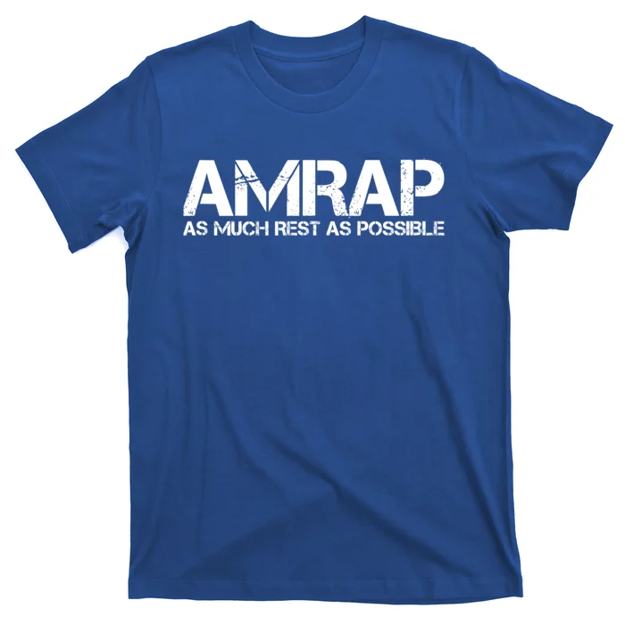 AMRAP As Much Rest As Possible Funny Motivation T-Shirt