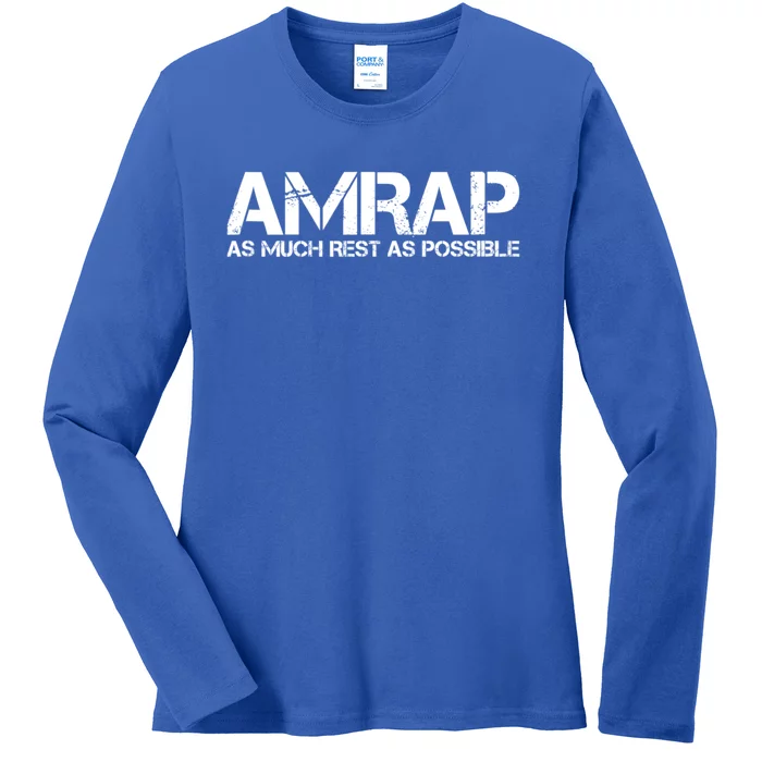 AMRAP As Much Rest As Possible Funny Motivation Ladies Long Sleeve Shirt