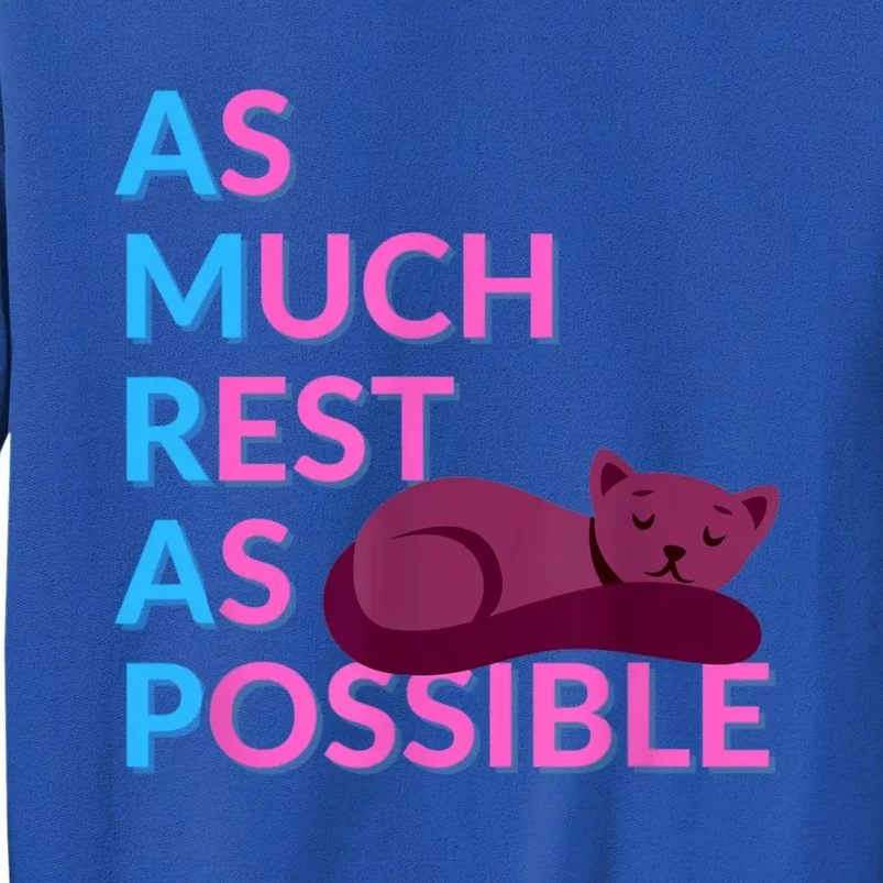 AMRAP As Much Rest As Possible Funny Motivation Tall Sweatshirt