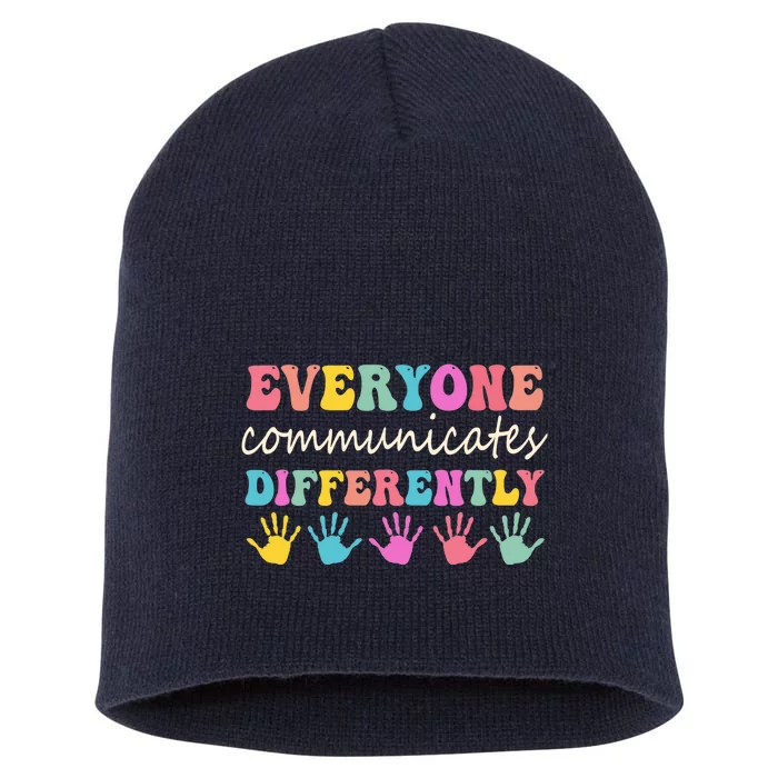 Autism Awareness Month Everyone Communicate Differently Short Acrylic Beanie