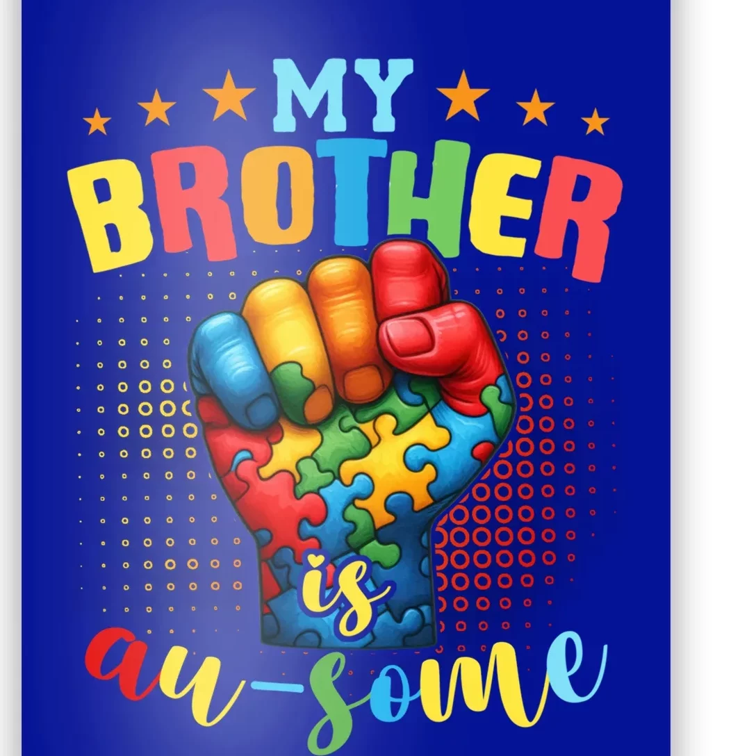 Autism Awareness Month And Brother Acceptance Autism Gift Poster