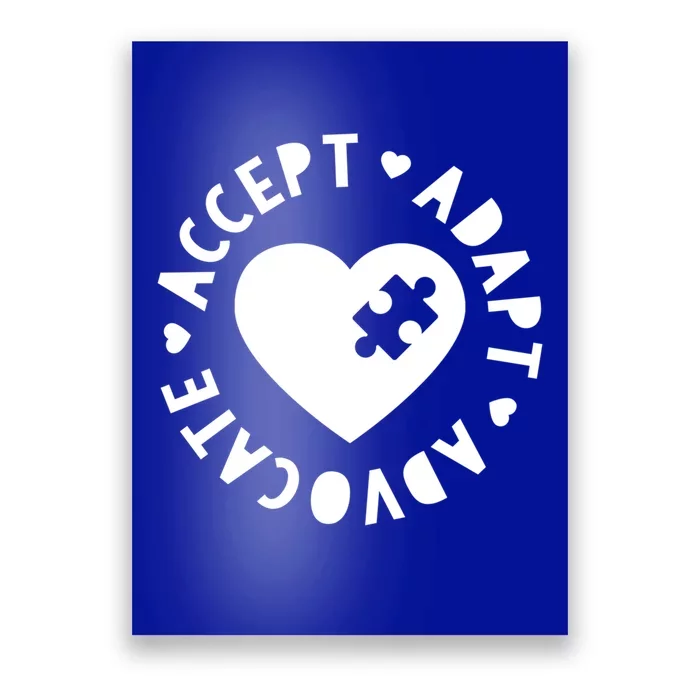 Autism Awareness Month Accept Adapt Advocate Autism Gift Meaningful Gift Poster