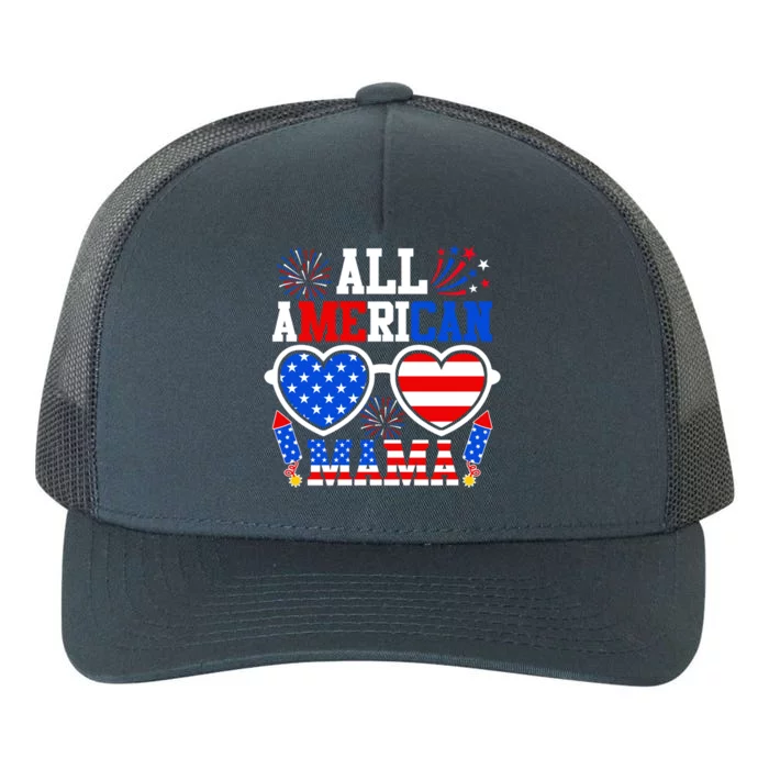 All American Mama Gift Funny 4th Of July Family Matching Gift Yupoong Adult 5-Panel Trucker Hat