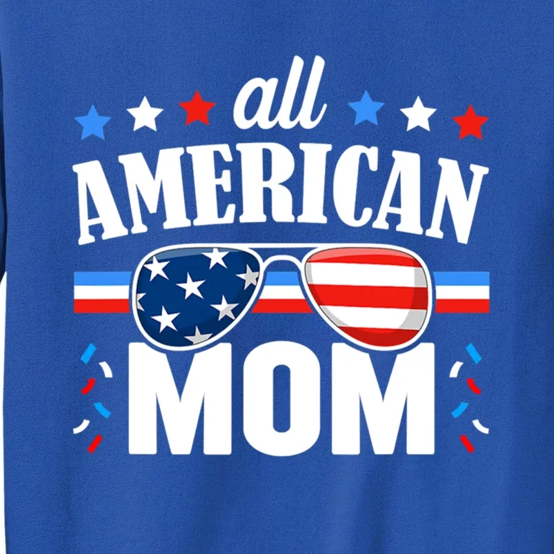 All American Mom 4th Of July Matching Family Gift Tall Sweatshirt