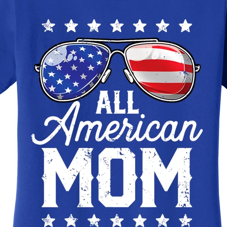 All American Mom 4th Of July Mothers Day Sunglasses Family Gift Women's T-Shirt