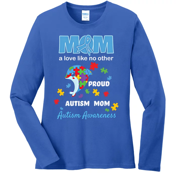 Autism Awareness Mom Mother Love Proud Autism Mama Dolphin Gift Ladies Long Sleeve Shirt